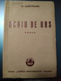 Mihail Sadoveanu Ochi de urs, ed. a IV-a, 1944