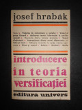 Josef Hrabak - Introducere in teoria versificatiei