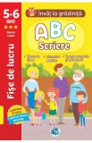 ABC Scriere: 5-6 ani Grupa mare. Invat la gradinita, Autor Anonim
