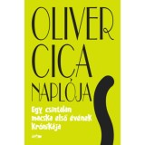 Oliver cica napl&oacute;ja - Egy csintalan macska első &eacute;v&eacute;nek kr&oacute;nik&aacute;ja - Gareth St. John Thomas