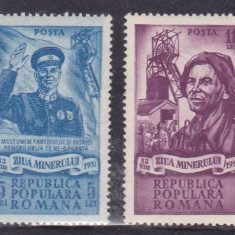 ROMANIA 1951 - ZIUA MINERULUI, MNH - LP 285