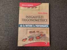Inegalități trigonometrice. De la inițiere la performanță MARIN CHIRCIU