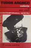 Tudor Arghezi - Cadente de Emil Manu (1977, Albatros) - Biografii, Beletristica, Carte veche