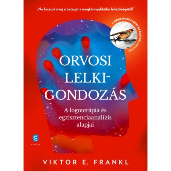 Orvosi lelkigondoz&aacute;s - Viktor E. Frankl