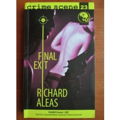 Richard Aleas - Final exit (Colecția Crime Scene)