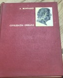 DVP50442 Istorie - A, Bonnard - Civilizatia Greaca