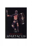 Spartacus - carte paperback brosata - Benoit Malon - Roman istoric despre revolta gladiatorilor