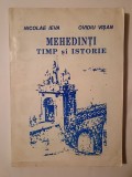 Nicolae Ieva; Ovidiu Vișan - Mehedinți: timp și istorie (1994)