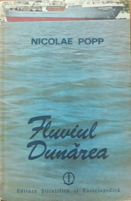 FLUVIUL DUNAREA - NICOLAE POPP foto