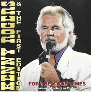 CD Kenny Rogers &amp;amp; The First Edition &amp;lrm;&amp;ndash; For The Good Times, original foto