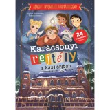 Kar&aacute;csonyi rejt&eacute;ly a kast&eacute;lyban - Nyomoz&oacute;s adventi napt&aacute;rreg&eacute;ny - Sophie Adriansen