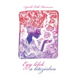 Egy l&eacute;lek a l&eacute;tez&eacute;sben - Szanki T&oacute;th Marianna