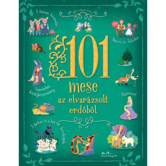 101 mese az elvar&aacute;zsolt erdőből
