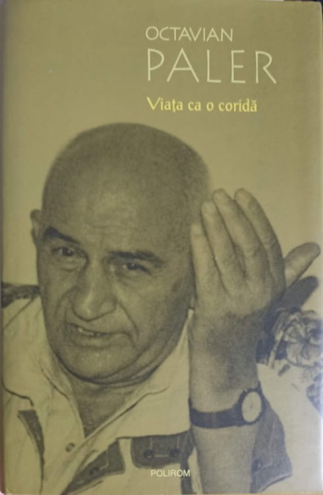 VIATA CA O CORIDA-OCTAVIAN PALER-250269