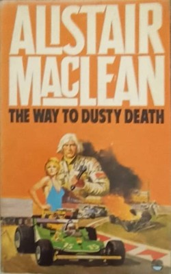 THE WAY TO DUSTY DEATH-ALISTAIR MACLEAN-239100 foto