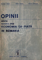 Opinii despre tranzitia spre economia de piata in Romania foto