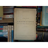 Lectii de geometrie diferentiala (Vol I) , Gheorghe Vranceanu , 1952