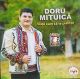 CD Doru Mituica - Viata Cum Sa Te Platesc (Populara, 2018, G&amp;S Music) 14 Trackuri