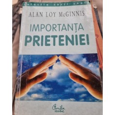 IMPORTANTA PRIETENIEI - ALAN LOY MCGINNIS
