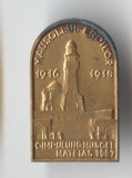 Insigna 1916-1918 MAUSOLEUL EROILOR - CANPULUNG MUSCEL MATEIAS 1987