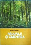 Ion Milescu - Padurile si omenirea