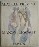 Manon Lescaut &ndash; Abatele Prevost (editie ilustrata de Octav Grigorescu)