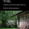 Unrequited Toil: A History of United States Slavery