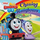Chasing Rainbows (Thomas &amp; Friends: All Engines Go)