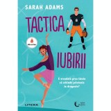 Tactica iubirii, Sarah Adams, Litera