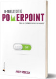 M-am plictisit de PowerPoint - Paperback brosat - Andy Szekely - Act și Politon