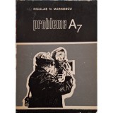 Niculae N. Marinescu - Probleme A7 (Editia: 1973)