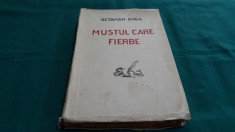 MUSTUL CARE FIERBE/ OCTAVIAN GOGA/ EDI?IA I-A/ 1927 foto