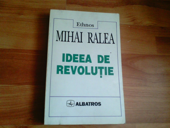 IDEEA DE REVOLUTIE-MIHAI D. RALEA