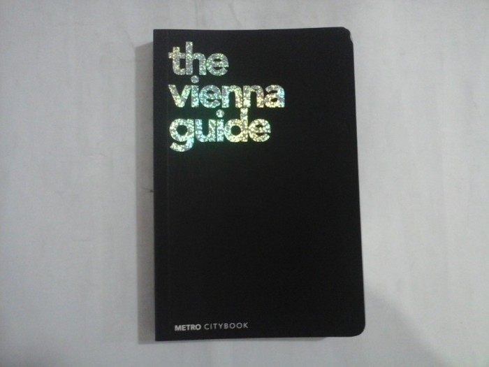 THE VIENNA GUIDE - METRO CITYBOOK