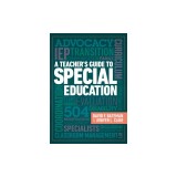 A Teacher's Guide to Special Education