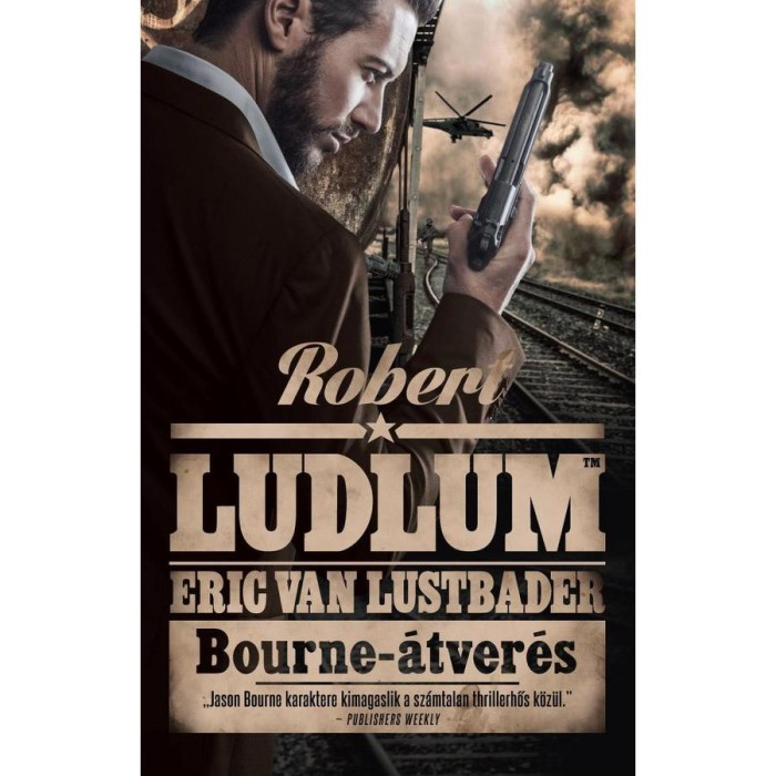 BOURNE-&Aacute;TVER&Eacute;S (2. kiad&aacute;s) - Robert Ludlum