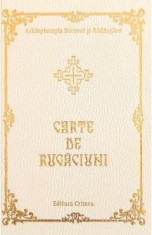 Carte de rugaciuni. Manastirea Sfantul Ioan cel Nou de la Suceava. Jubileu 500
