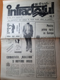 Ziarul infractorul 23 iulie 1991 - anul 1,nr.1-prima aparitie a ziarului