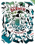 Charles Darwin, o revolutie | Annabelle Kremer, Francois Olislaeger, Nemira