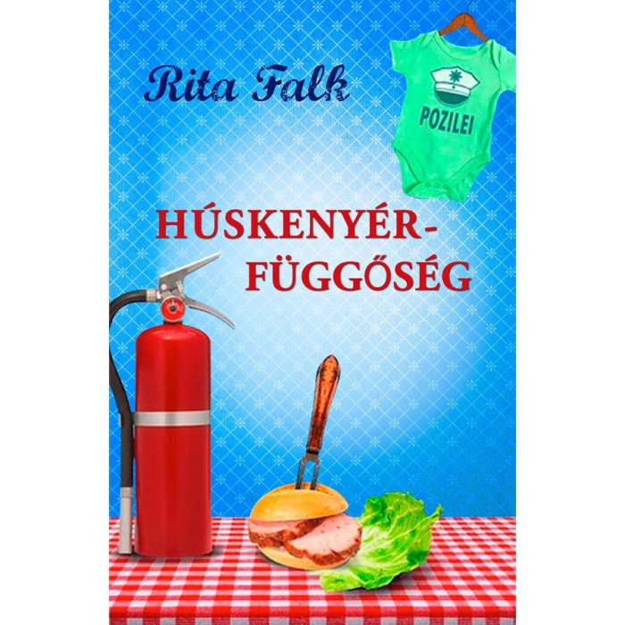 H&uacute;skeny&eacute;r-f&uuml;ggős&eacute;g - Rita Falk