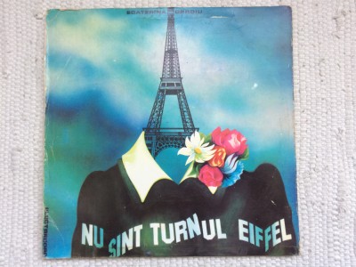 ecaterina oproiu nu sunt turnul eiffel teatru disc vinyl 2LP EXE 01827 01828 VG+ foto