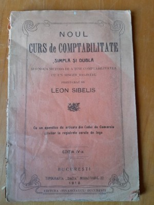 Noul curs de comptabilitate simpla si dubla - Leon Sibelis foto