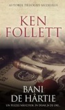 Cumpara ieftin Bani de hartie. Un puzzle naucitor, in doar 24 de ore/Ken Follett, Rao