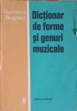 DICTIONAR DE FORME SI GENURI MUZICALE-DUMITRU BUGHICI-353983