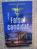 Falsul candidat. Trilogia Reichului. Volumul 1/Brian Klein
