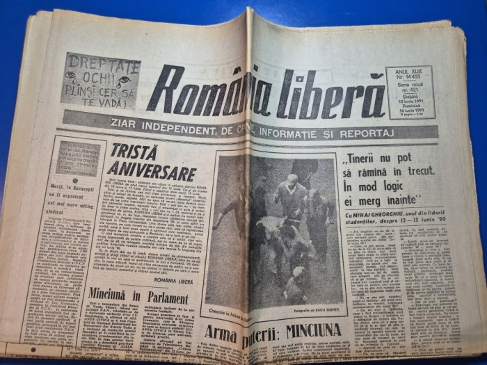 ziarul romania libera 15 - 16 iunie 1991 - 1 an de la mineriada,mihai eminescu , biserica de la densus