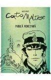 Corto Maltese. Fabula venetiana - Hugo Pratt