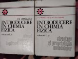 Introducere in Chimia Fizica vol. 1, partea 1 si 2, I.G. Murgulescu, V. Em. Sahini (6)