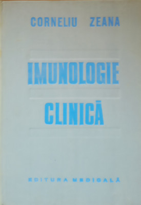 Imunologie Clinica - Corneliu Zeana, 1980 foto