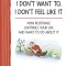 I Don&#039;t Want To, I Don&#039;t Feel Like It: How Resistance Controls Your Life and What to Do about It